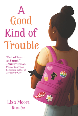 A Good Kind of Trouble 0062836692 Book Cover