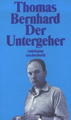 Der Untergeher [German] 3518379976 Book Cover