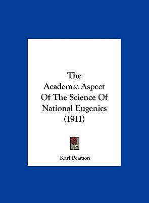 The Academic Aspect of the Science of National ... 1162176644 Book Cover