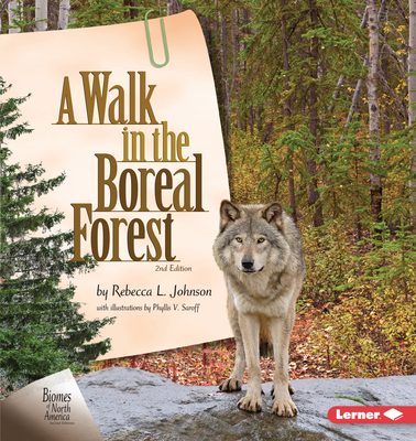 A Walk in the Boreal Forest, 2nd Edition 1728429226 Book Cover