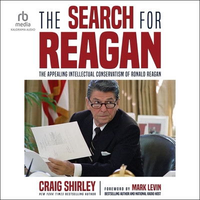 The Search for Reagan: The Appealing Intellectu... B0CW7DJNRJ Book Cover