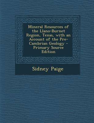 Mineral Resources of the Llano-Burnet Region, T... 1294687220 Book Cover