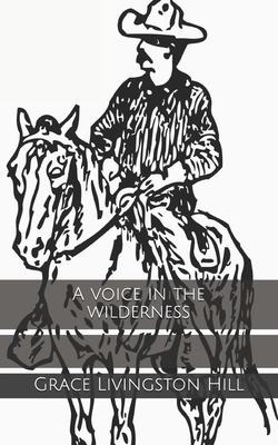 A voice in the wilderness B0851M286V Book Cover