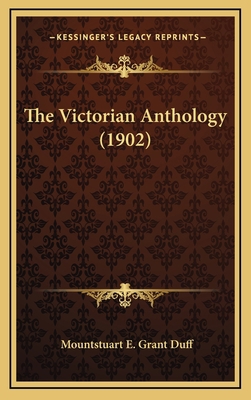 The Victorian Anthology (1902) 1164460102 Book Cover