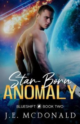 Star-Born Anomaly 1069398756 Book Cover