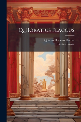 Q. Horatius Flaccus 1277336008 Book Cover