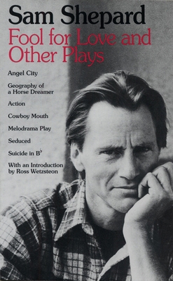 Fool for Love and Other Plays: Angel City, Geog... B007CK0MD6 Book Cover
