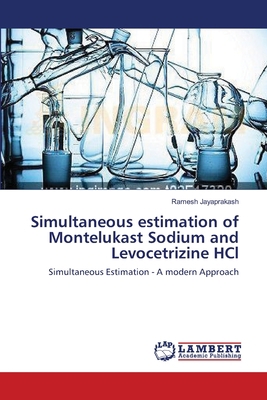 Simultaneous estimation of Montelukast Sodium a... 3659201405 Book Cover