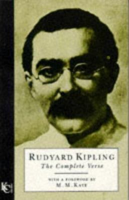 Rudyard Kipling: The Complete Verse: New Edition 1856261794 Book Cover