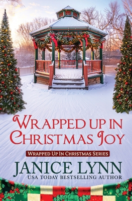 Wrapped Up in Christmas Joy 1965640990 Book Cover