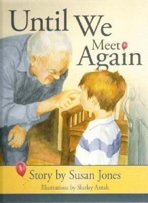 Until We Meet Again 1592981577 Book Cover