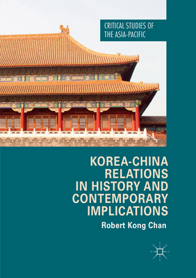 Korea-China Relations in History and Contempora... 3319872753 Book Cover