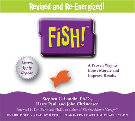 Fish!: A Remarkable Way to Boost Morale and Imp... 1478955368 Book Cover