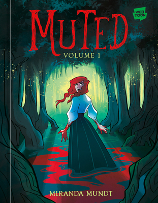 Muted: Volume 1 [A Graphic Novel] 0593836804 Book Cover