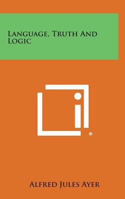 Language, Truth and Logic 1258808641 Book Cover