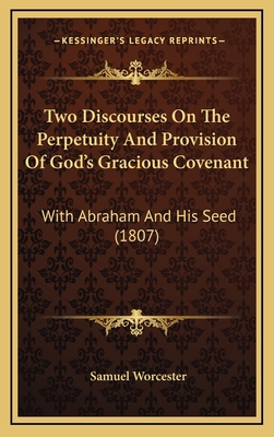 Two Discourses On The Perpetuity And Provision ... 1167277945 Book Cover