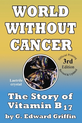 World Without Cancer 0912986506 Book Cover