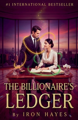 The Billionaire's Ledger B0HMKC8HQV Book Cover