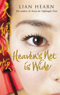 Heaven's Net is Wide (The Tales of the Otori) 0330447459 Book Cover