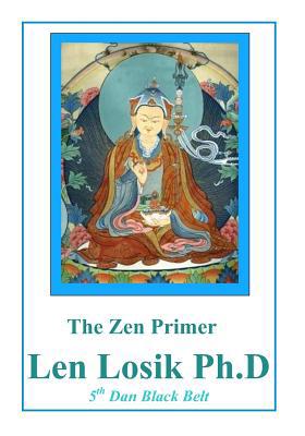 The Zen Primer 1537773356 Book Cover