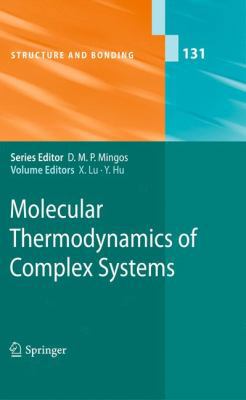 Molecular Thermodynamics of Complex Systems 3642088635 Book Cover