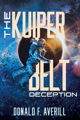 The Kuiper Belt Deception 1951886852 Book Cover