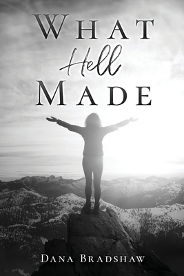 What Hell Made 0997277688 Book Cover