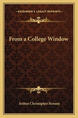 From a College Window 1162776420 Book Cover