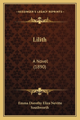 Lilith: A Novel (1890) 1164186205 Book Cover