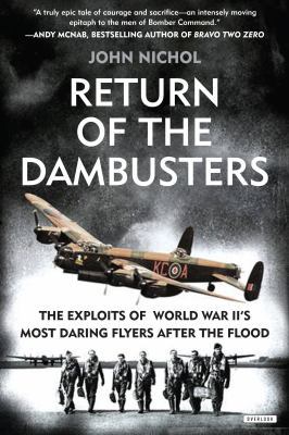 Return of the Dambusters: The Exploits of World... 1468315013 Book Cover