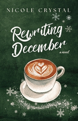 Rewriting December [Large Print] B0CXN82QHB Book Cover