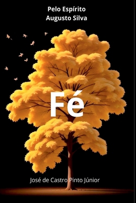 Fé [Portuguese] B0DWX3BD85 Book Cover