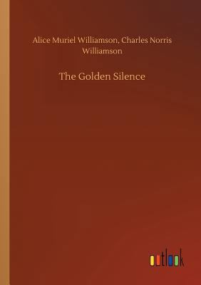 The Golden Silence 3732660257 Book Cover