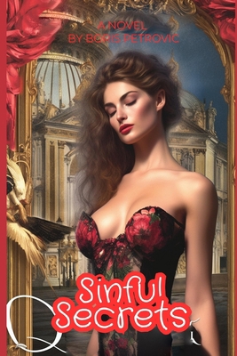 Sinful Secrets: A Scandalous Erotic Romance B0C51TYZVF Book Cover