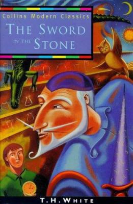 The Sword in the Stone (Collins Modern Classics) 000675399X Book Cover