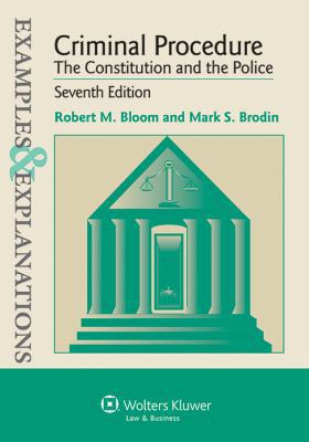 Example & Explanations: Criminal Procedure: The... 1454815469 Book Cover