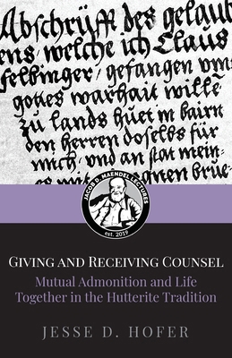 Giving and Receiving Counsel: Mutual Admonition... 1998141160 Book Cover