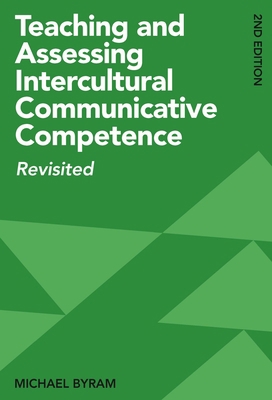 Teaching and Assessing Intercultural Communicat... 1800410239 Book Cover