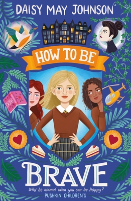 How to Be Brave 1782693254 Book Cover