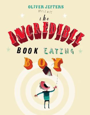 The Incredible Book Eating Boy B007YTOKP6 Book Cover