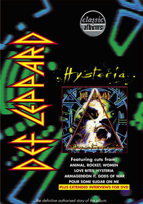 Classic Albums: Def Leppard Hysteria B00006FD9W Book Cover