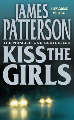 Kiss the Girls 0006493157 Book Cover