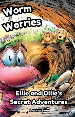 Worm Worries 1923750275 Book Cover