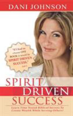 Spirit Driven Success 076841251X Book Cover