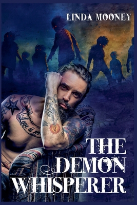 The Demon Whisperer B0H6PVHPG7 Book Cover