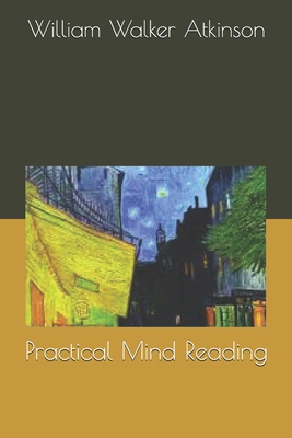 Practical Mind Reading 1692742787 Book Cover