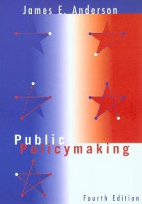 Public Policymaking: An Introduction 0395961041 Book Cover