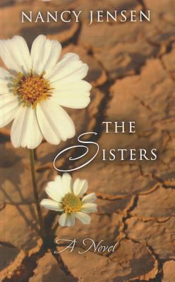 The Sisters [Large Print] 1410445003 Book Cover