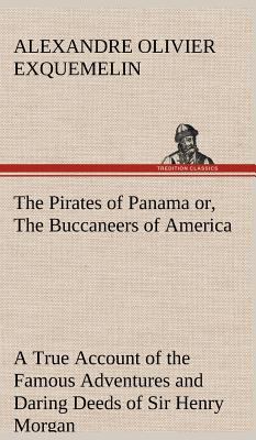 The Pirates of Panama 3849197247 Book Cover
