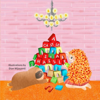 A castle is a hassle B0D6BGD9GM Book Cover
